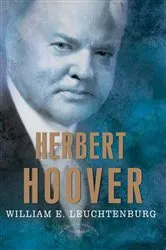 Book cover of Herbert Hoover by William E. Leuchtenburg