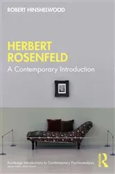 Book cover of Herbert Rosenfeld by Robert Hinshelwood