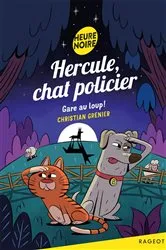 Book cover of Hercule, chat policier - Gare au loup ! by Christian Grenier