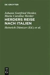 Book cover of Herders Reise nach Italien by Johann Gottfried Herder