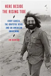 Book cover of Here Beside the Rising Tide by Jim Newton