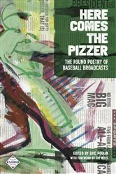 Book cover of Here Comes the Pizzer by Eric Poulin