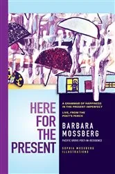 Book cover of Here For The Present by Unknown