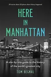 Book cover of Here in Manhattan by Begnal Tom