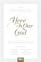Book cover of Here Is Our God by Kathleen Nielson