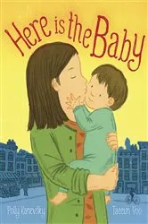 Book cover of Here Is the Baby by Polly Kanevsky