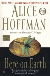 Book cover of Here on Earth by Alice Hoffman