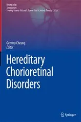 Book cover of Hereditary Chorioretinal Disorders by Gemmy Cheung