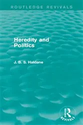 Book cover of Heredity and Politics by J. B. S. Haldane