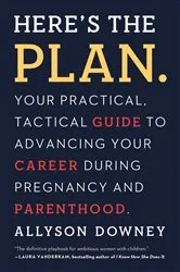 Book cover of Here's the Plan. by Allyson Downey