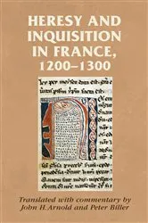 Book cover of Heresy and inquisition in France, 1200–1300 by Rosemary Horrox