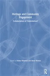 Book cover of Heritage and Community Engagement by Emma Waterton