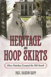 Book cover of Heritage and Hoop Skirts by Paul Hardin Kapp