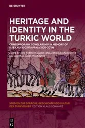 Book cover of Heritage and Identity in the Turkic World by Alva Robinson