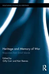 Book cover of Heritage and Memory of War by Gilly Carr