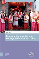 Book cover of Heritage and Romantic Consumption in China by Yujie Zhu