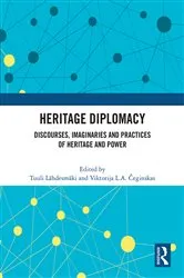 Book cover of Heritage Diplomacy by Tuuli Lähdesmäki