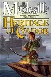 Book cover of Heritage of Cyador by Modesitt, Jr., L. E.