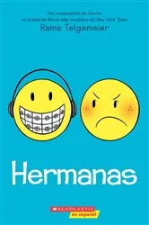 Book cover of Hermanas (Sisters) by Raina Telgemeier