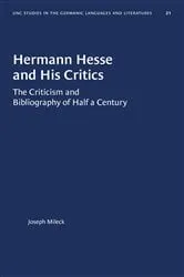 Book cover of Hermann Hesse and His Critics by Joseph Mileck