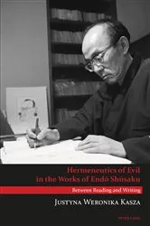 Book cover of Hermeneutics of Evil in the Works of Endō Shūsaku by Unknown