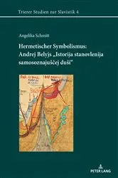 Book cover of Hermetischer Symbolismus: Andrej Belyjs «Istorija stanovlenija samosoznajuščej duši» by Henrieke Stahl