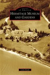 Book cover of Hermitage Museum and Gardens by Unknown