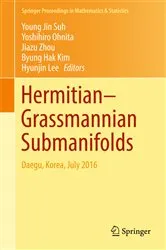 Book cover of Hermitian–Grassmannian Submanifolds by Young Jin Suh