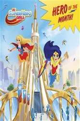 Book cover of Hero of the Month! (DC Super Hero Girls) by Mona Miller