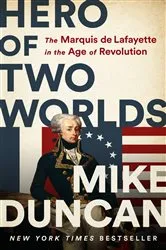 Book cover of Hero of Two Worlds by Mike Duncan