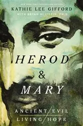 Book cover of Herod and Mary by Kathie Lee Gifford