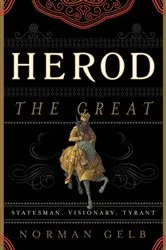 Book cover of Herod the Great by Norman Gelb