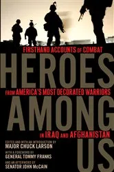 Book cover of Heroes Among Us by Major Chuck Larson