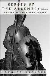 Book cover of Heroes Of The Assembly by Denise Radloff