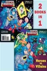 Book cover of Heroes vs. Villains/Space Chase! (DC Super Friends) by Billy Wrecks