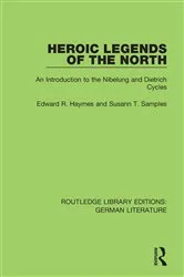 Book cover of Heroic Legends of the North by Edward R. Haymes