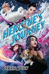 Book cover of Heroine's Journey by Sarah Kuhn