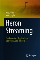 Book cover of Heron Streaming by Huijun Wu