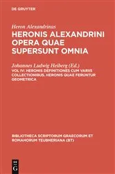 Book cover of Heronis definitiones cum variis collectionibus. Heronis quae feruntur geometrica by Heron Alexandrinus