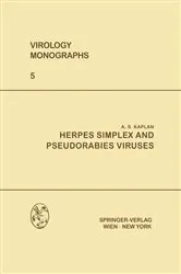 Book cover of Herpes Simplex and Pseudorabies Viruses by Albert S. Kaplan