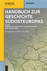 Book cover of Herrschaft und Politik in Südosteuropa von 1300 bis 1800 by Oliver Jens Schmitt