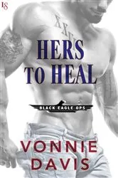 Book cover of Hers to Heal by Vonnie Davis