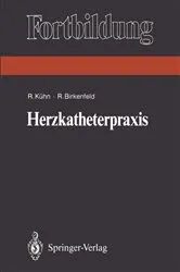 Book cover of Herzkatheterpraxis by Reiner KÃ¼hn