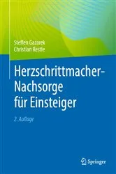 Book cover of Herzschrittmacher-Nachsorge für Einsteiger (2nd ed.) by Steffen Gazarek