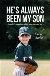 Book cover of He's Always Been My Son by Janna Barkin