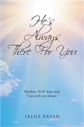 Book cover of He's Always There For You by Irene Bryan