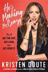 Book cover of He's Making You Crazy by Unknown