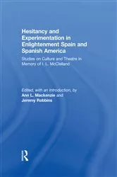 Book cover of Hesitancy and Experimentation in Enlightenment Spain and Spanish America by Ann L Mackenzie