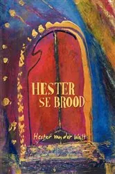 Book cover of Hester se Brood by Hester van der