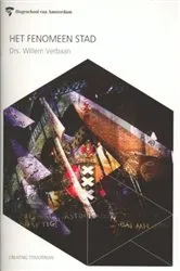 Book cover of Het fenomeen stad by Willem Verbaan